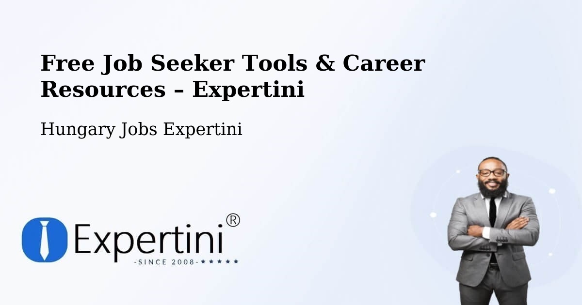 Free Job Seeker Tools & Career Resources – Türje - Türje, Hungary Jobs Expertini