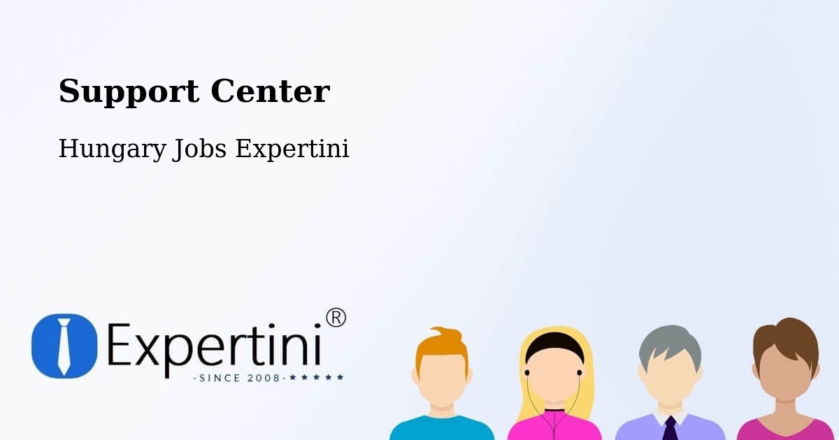 Support Services – Türje - Hungary Jobs Expertini